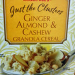 Trader Joe's Just The Clusters Ginger Almond & Cashew Granola Reviews