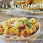 Trader Joe's Cauliflower Gratin