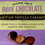 Trader Joe's Dark Chocolate Tahitian Vanilla Caramels