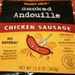 Trader Joe's Chicken Andouille Sausage