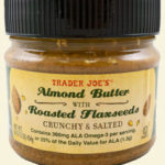 Trader Joe's Almond Butter With Roasted Flaxseeds