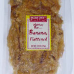 Trader Joe's Nothing But Banana Flattened