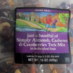 Trader Joe's Just a Handful of Simply Almonds, Cashews & Cranberries Trek Mix