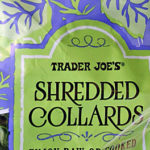 Trader Joe's Shredded Collard Greens