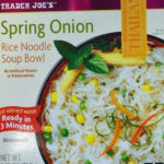 Trader Joe's Spring Onion Rice Noodle Soup Bowl