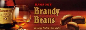 Trader Joe's Brandy Beans