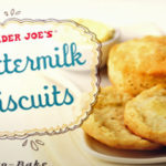 Trader Joe's Buttermilk Biscuits