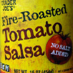 Trader Joe's Fire Roasted Tomato Salsa