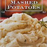 Trader Joe's Garlic & Butter Mashed Potatoes