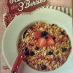 Trader Joe's Granola & the 3 Berries