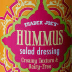 Trader Joe's Hummus Salad Dressing