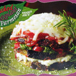 Trader Joe's Stacked Eggplant Parmesan