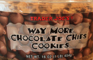 Trader Joe's Way More Chocolate Chip Cookies