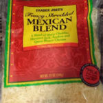 Trader Joe's Mexican Blend Shredded Cheese