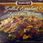 Trader Joe's Grilled Eggplant & Zucchini Melange