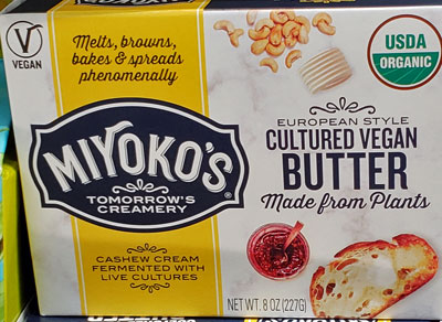 Miyoko’s Cultured Vegan Butter Reviews