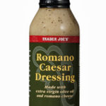 Trader Joe's Romano Caesar Dressing