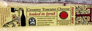 Trader Joe's Creamy Toscano Cheese Soaked in Syrah