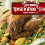 Trader Joe's Fully Cooked Roasted Whole Turkey