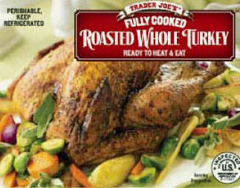 Trader Joe's Fully Cooked Roasted Whole Turkey