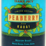 Trader Joe's Peaberry Coffee from Kauai
