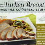 Trader Joe's Oven Roasted Turkey Breast with Homestyle Cornbread Stuffing