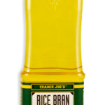 Trader Joe's Rice Bran Oil