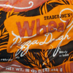 Trader Joe's Whole Wheat Pizza Dough