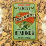 Trader Joe's Sliced Honey Roasted Almonds