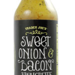 Trader Joe's Sweet Onion & Bacon Vinaigrette Dressing