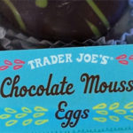Trader Joe's Chocolate Mousse Eggs