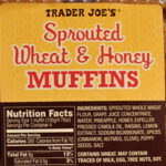 Trader Joe's Sprouted Wheat & Honey Muffins