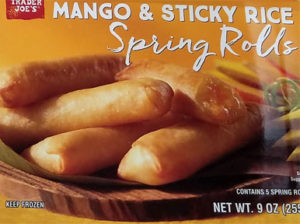 Trader Joe's Mango & Sticky Rice Spring Rolls