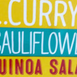 Trader Joe's Curry Cauliflower Quinoa Salad