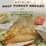 Trader Joe's Brined Bone-In Half Turkey Breast with Garlic Herb Butter