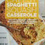 Trader Joe's Cheesy Spaghetti Squash Casserole
