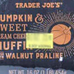Trader Joe's Pumpkin & Sweet Cream Cheese Muffins Topped with Walnut & Praline