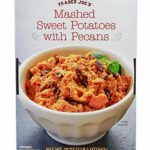 Trader Joe's Mashed Sweet Potatoes with Pecans