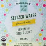 Trader Joe's Organic Lemon and Ginger Juice Seltzer Water