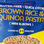 Trader Joe's Quick Cook Brown Rice & Quinoa Pasta (Mini Elbows)