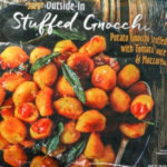 Trader Joe's Outside-In Stuffed Gnocchi