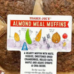 Trader Joe's Almond Meal Muffins