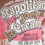 Trader Joe's Neapolitan Joe-Joe's Ice Cream
