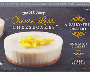 Trader Joe’s Cheese-Less “Cheesecakes”