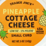 Trader Joe's Pineapple Cottage Cheese