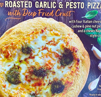Trader Joe's Roasted Garlic & Pesto Pizza with Deep Fried Crust