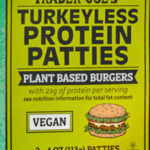 Trader Joe's Turkeyless Protein Patties