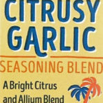 Trader Joe's Cuban Style Citrusy Garlic Seasoning Blend