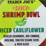 Trader Joe's Spicy Shrimp Bowl