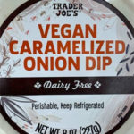 Trader Joe's Vegan Caramelized Onion Dip